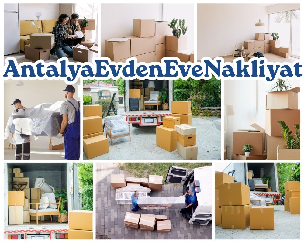 Antalya Taraklı Evden Eve Taşıma